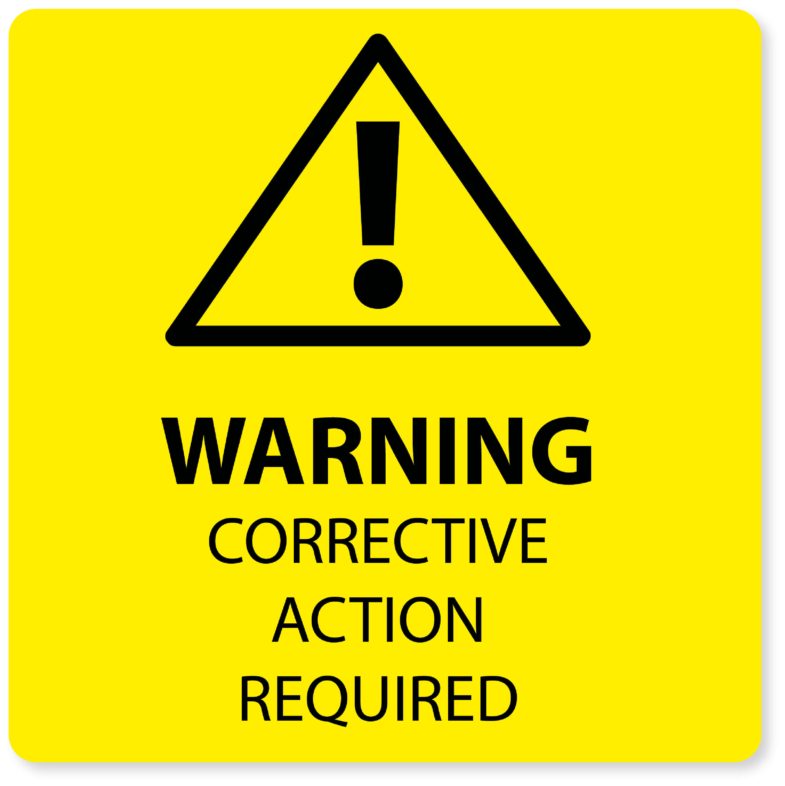 Yellow Corrective Action Required Warning Labels